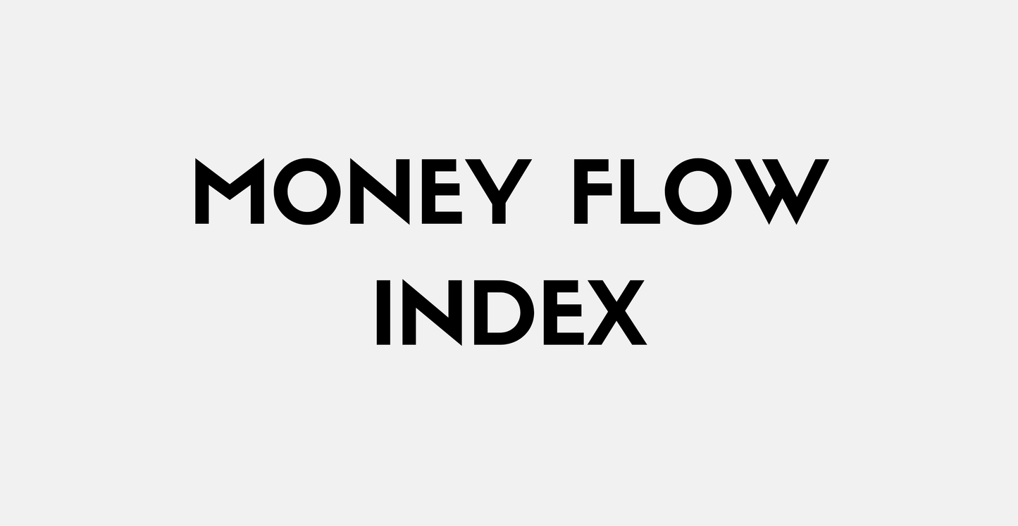Money Flow Index - Course